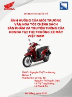 Báo cáo Marketing quốc tế  Đề tài: Ảnh hưởng của môi trường văn hóa đến chính sách sản phẩm và truyền thông của Honda tại thị trường Việt Nam