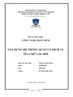 Đồ án môn học công nghệ phần mềm xây dựng hệ thống quản lý dịch vụ sữa chữa xe hơi