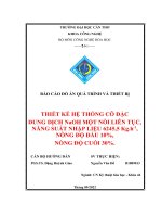THIẾT KẾ HỆ THỐNG CÔ ĐẶC DUNG DỊCH NaOH MỘT NỒI LIÊN TỤC, NĂNG SUẤT NHẬP LIỆU 6245,5 Kg.h1, NỒNG ĐỘ ĐẦU 10%, NỒNG ĐỘ CUỐI 30%.