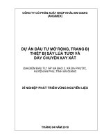 DỰ ÁN ĐẦU TƯ MỞ RỘNG, TRANG BỊ THIẾT BỊ SẤY LÚA TƯƠI VÀ DÂY CHUYỀN XAY XÁT CÔNG TY CỔ PHẦN XUẤT NHẬP KHẨU AN GIANG (ANGIMEX)