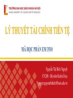 Bài giảng Lý thuyết tài chính tiền tệ: Chương 4.4 - Nguyễn Thị Bích Nguyệt