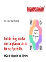 Bài thuyết trình Quản trị quy trình kinh doanh: Tìm hiểu về quy trình bảo hành sản phẩm của siêu thị điện máy Nguyễn Kim