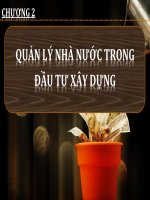 Bài giảng Kinh tế xây dựng: Chương 2 - Quản lý nhà nước trong đầu tư xây dựng