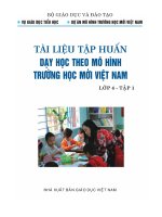 Tài liệu tập huấn dạy học theo mô hình trường học mới Việt Nam lớp 4 (tập 1) Phần 1
