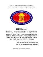 TIẾP CẬN NHẬN THỨC CON NGƯỜI THEO QUAN ĐIỂM GIẢI PHẪU VÀ SINH LÝ HOẠT ĐỘNG THẦN KINH CẤP CAO, ĐỊNH HƯỚNG ỨNG DỤNG TRONG PHÁT TRIỂN CON NGƯỜI VÀ GIÁO DỤC