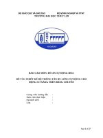 Đồ án tự động hóa đề tài thiết kế hệ thống tán bu lông tự động cho động cơ xăng trên băng chuyền