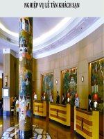 NGHIỆP VỤ LỄ TÂN KHÁCH SẠN Slide Buổi 1