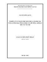 (Luận án tiến sĩ) nghiên cứu sử dụng phế thải nhựa làm phụ gia tăng cường đặc tính cơ học của bê tông asphalt khu vực hà nội