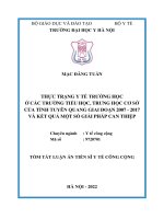 Luận án thực trạng y tế trường học ở các trường tiểu học, trung học cơ sở của tỉnh tuyên quang giai đoạn 2007 2017 và kết quả một số giải pháp can thiệp ta