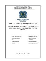Tiểu luận môn quản trị chiến lược chủ đề xây dựng chiến lược sản xuất kinh doanh của công ty the coffeehouse
