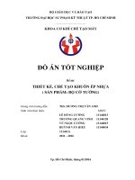 Đồ Án Tốt Nghiệp Thiết Kế, Chế Tạo Khuôn Ép Nhựa (Sản Phẩm Bộ Cờ Tướng) 3418466.Pdf