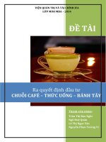 Đề Tài Ra Quyết Định Đầu Tư Chuỗi Café – Thức Uống – Bánh Tây 4927380.Pdf