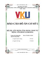 Báo Cáo Đồ Án Cơ Sở Đề Tài- Xây Dựng Ứng Dụng Chat Tự Động Với Deep Learning.pdf