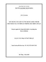 Xây Dựng Cây Lỗi Và Ứng Dụng Logic Mờ Để Chẩn Đoán Sự Cố Tiềm Ẩn Trong Máy Biến Áp Lực.pdf