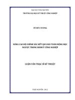 (Luận văn thạc sĩ) Nâng cao độ chính xác kết quả bài toán động học ngược trong robot công nghiệp