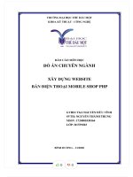 Báo cáo môn học đồ án chuyên ngành xây d ng website ự bán điện thoại mobile shop php
