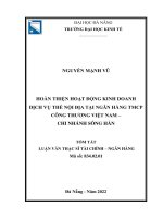 Hoàn thiện hoạt động kinh doanh dịch vụ thẻ nội địa tại ngân hàng tmcp công thương việt nam – chi nhánh sông hàn