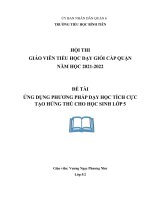 Đề tài ứng dụng phương pháp dạy học tích cực tạo hứng thú cho học sinh lớp 5
