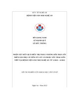 Nhận xét kết quả điều trị thai 3 tháng đầu dọa sẩy trên sản phụ có tiền sử lưu và hoặc sẩy thai liên tiếp tại bệnh viện sản nhi nghệ an từ 12022 – 62022