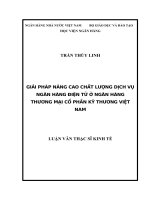 Giải pháp nâng cao chất lượng dịch vụ ngân hàng điện tử ở ngân hàng thương mại cổ phần kỹ thương việt nam