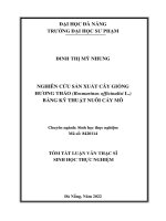 Nghiên cứu sản xuất cây giống hương thảo (rosmarinus officinalist l ) bằng kỹ thuật nuôi cấy mô 1