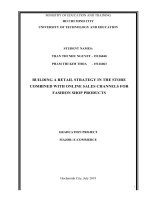 (Đồ án tốt nghiệp) Xây dựng chiến lược bán lẻ tại kênh cửa hàng kết hợp với kênh bán hàng trực tuyến cho sản phẩm vật dụng kinh doanh shop thời trang