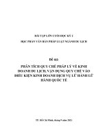 Phân tích quy chế pháp lý về kinh doanh du lịch, vận dụng quy chế vào điều kiện kinh doanh dịch vụ lữ hành lữ hành quốc tế
