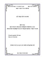 ĐỀ TÀI: KẾ TOÁN TRÁCH NHIỆM TRONG CÁC DOANH NGHIỆP XUẤT NHẬP KHẨU VIỆT NAM. TÓM TẮT LUẬN ÁN TIẾN SĨ KINH TẾ