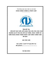 VẤN ĐỀ THAY ĐỔI, BỔ SUNG YÊU CẦU  CỦA ĐƯƠNG SỰ Ở TÒA ÁN CẤP SƠ THẨM, PHÚC THẨM VÀ KIẾN NGHỊ HOÀN THIỆN PHÁP LUẬT ĐIỀU CHỈNH VẤN ĐỀ NÀY