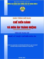 Giáo trình Chế biến bánh và món ăn tráng miệng (Nghề Kỹ thuật chế biến món ăn  Trình độ Trung cấp)