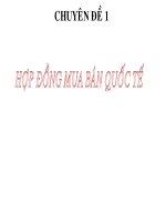 Bài Giảng Chuyên Đề 1 Hợp Đồng Mua Bán Quốc Tế