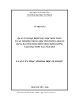 Luận văn thạc sĩ khoa học giáo dục quản lý hoạt động dạy học môn toán ở các trường thpt huyện hưng hà, tỉnh thái bình theo định hướng giáo dục thpt sau năm 2015
