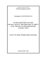 Luận văn thạc sĩ khoa học giáo dục tổ chức hoạt động dạy học chương “áp suất” môn khoa học tự nhiên 7 nước chdcnd lào theo định hướng giáo dục stem