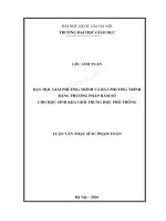 Luận văn thạc sĩ sư phạm toán dạy học giải phương trình và bất phương trình bằng phương pháp hàm số cho học sinh khá giỏi trung học phổ thông