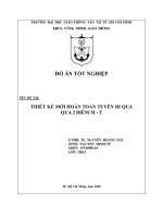 Tài Liệu Kỹ Thuật Công Trình Giao Thông Thiết Kế Mới Hoàn Toàn Tuyến Đi Qua Qua 2 Điểm M-T - Copy.pdf