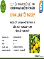 Khóa Luận Tốt Nghiệp Công Nghệ Thực Phẩm Đề Tài Nghiên Cứu Xác Định Một Số Thông Số Công Nghệ Trong Quy Trình Sản Xuất Thạch Quýt.pdf