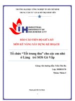 Báo Cáo Tiến Độ Giữa Kỳ Môn Kỹ Năng Xây Dựng Kế Hoạch Tổ Chức Tết Trung Thu Cho Các Em Nhỏ Ở Làng Trẻ Sos Gò Vấp.pdf