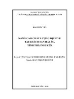 (Luận Văn Thạc Sĩ) Nâng Cao Chất Lượng Dịch Vụ Tại Khách Sạn Hải Âu, Tỉnh Thái Nguyên.pdf