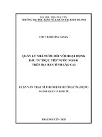 (Luận Văn Thạc Sĩ) Quản Lý Nhà Nước Đối Với Hoạt Động Đầu Tư Trực Tiếp Nước Ngoài Trên Địa Bàn Tỉnh Lào Cai.pdf