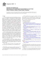 ASTM D 6007   14  Phương pháp kiểm tra tiêu chuẩn cho Xác định nồng độ Formaldehyde trong không khí từ Sản phẩm gỗ sử dụng buồng quy mô nhỏ