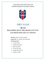 Tiểu luận đề tài hoạt động quản trị chuỗi cung ứng sản phẩm nescafe của nestle