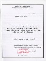 Hoàn thiện cơ chế quản lý đầu tư xây dựng cơ sở hạ tầng giao thông trong thời kỳ đẩy mạnh công nghiệp hoá, hiện đại hoá ở việt nam