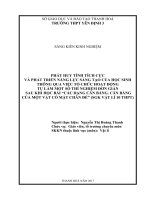 Sáng kiến kinh nghiệm thpt phát huy tính tích cực và phát triển năng lực sáng tạo của học sinh thông qua việc tổ chức hoạt động tự làm một số thí nghiệm đơn giản sau khi học bài các dạng cân bằng