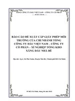 (Tiểu luận) báo cáo đề xuất cấp giấy phép môi trường của chi nhánh tổng công ty dầu việt nam – công ty cổ phần – xí nghiệp tổng kho xăng dầu nhà bè