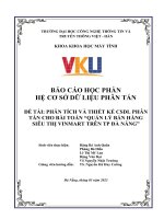 (Tiểu luận) đề tài phân tích và thiết kế csdl phân tán cho bài toán quản lý bán hàng siêu thị vinmart trên tp đà nẵng