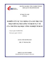 Nghiên cứu sự tác động của giá trị cảm nhận đến sự hài lòng về dịch vụ y tế của trường đại học công nghiệp thành phố hồ chí minh