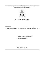 Đồ án Thiết kế mới tuyến đường ô tô qua 2 điểm AB
