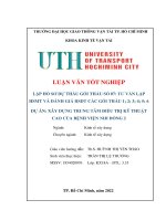 Luận văn Lập hồ sơ dự thầu gói thầu số 07 tư vấn lập HSMT và đánh giá HSDT các gói thầu 1;2;3;4;5;6 dự án  Xây dựng trung tâm điều trị kỹ thuật cao của Bệnh viện Nhi đồng 2