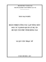 Hoàn thiện công tác lập tổng mức đầu tư tại ban quản lý dự án huyện tân phú tỉnh đồng nai luận văn thạc sĩ chuyên ngành quản lý xây dựng