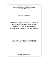 Hoàn thiện công tác quản lý thi công xây dựng công trình giao thông tại công ty tnhh một thành viên dịch vụ công ích quận thủ đức, thành phố hồ chí minh luận văn thạc sĩ chuyên ngành kinh tế xây dựng